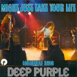 Deep Purple : Might Just Take Your Life (Single)